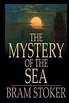 The Mystery of the Sea by Bram Stoker, Paperback | Barnes & Noble®