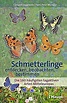 Schmetterlinge entdecken, beobachten, bestimmen Buch portofrei