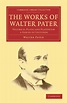 The Works of Walter Pater