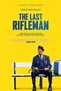 Everything You Need to Know About The Last Rifleman Movie (2023)