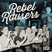Rebel Rousers | CD Album | Free shipping over £20 | HMV Store