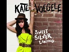 Kate Voegele – Sweet Silver Lining Lyrics | Genius Lyrics