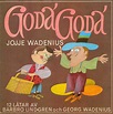 Jojje Wadenius – Goda' Goda' (1969, Vinyl) - Discogs