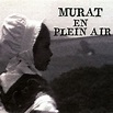 Murat En Plein Air by Jean-Louis Murat Jean Louis Murat, Dordogne ...