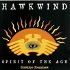 Hawkwind - Spirit Of The Age - Solstice Remixes (1995, CD) | Discogs