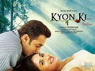 Kyon Ki... (2005). Good Bollywood romantic movie. | Romantic movies ...