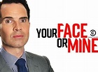 Your Face or Mine? TV Show Air Dates & Track Episodes - Next Episode