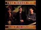 Fred Hersch Trio - The Wind / Moon and Sand - YouTube