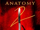 Anatomy 2 (2003) - Rotten Tomatoes