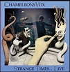 Chameleons - Strange Times [2xLP] | Upcoming Vinyl (November 4, 2022)