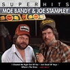 BANDY,MOE / STAMPLEY,JOE - Super Hits - Amazon.com Music