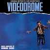 Best Buy: Videodrome [Original Motion Picture Soundtrack] [CD]