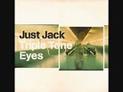 Just Jack – Triple Tone Eyes (2002, CDr) - Discogs