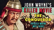 John Wayne's Killer Movie-THE CONQUEROR & Nuclear Fallout! Patrick ...