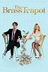 The Brass Teapot (2012) - Posters — The Movie Database (TMDB)