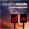 Depeche Mode - Depeche Mode (Instrumentals) Lyrics and Tracklist | Genius