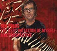 The Best Imitation of Myself: A Retrospective [Expanded Edition] [Box ...