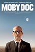 Moby Doc Pictures | Rotten Tomatoes