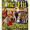 One Hit Wonderland (Re-Recorded Versions) - Compilation by Various ...