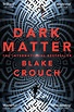 Dark Matter eBook by Blake Crouch - EPUB Book | Rakuten Kobo United Kingdom