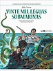 VINTE MIL LÉGUAS SUBMARINAS (HQ) - Jules Verne, Francesco Lo Storto ...