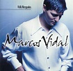 Musica Cristiana: Marcos Vidal - Mi Regalo