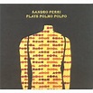 Sandro Perri - Sandro Perri Plays Polmo Polpo (LP), Sandro Perri | LP ...