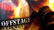 Watch Offstage Elements (2019) Full Movie Free Online - Plex