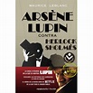 Arséne Lupin contra Sherlock Holmes – Books Landing