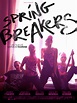 Affiche du film Spring Breakers - Photo 27 sur 68 - AlloCiné