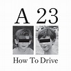 Alexander 23 – How To Drive Lyrics | Genius Lyrics