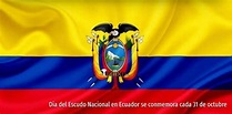 Día del Escudo Nacional en Ecuador se conmemora cada 31 de octubre - La ...
