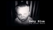 Baby Blue - YouTube