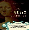 The tigress of forli