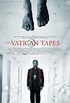 The Vatican Tapes (2015) Movie Trailer, Release Date, Cast and Photos