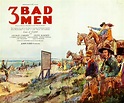 3 Bad Men (1926) | Good movies, John ford, Bad guy