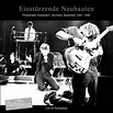 Einsturzende Neubauten finally releases ‘Live at Rockpalast’ 1990 live ...