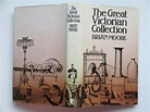 The great Victorian collection by Moore, Brian: Very Good Hardcover ...
