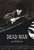 Cartel de la película Dead Man - Foto 14 por un total de 17 - SensaCine.com