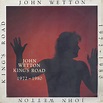 John Wetton ‎- King’s Road: 1972-1980 (1987) [Original US Pressing ...