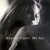 My all by Mariah Carey, 12inch with french-connection-records - Ref ...