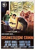 Organizzazione crimini (1973) - Filmscoop.it