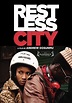 Restless City streaming: where to watch online?