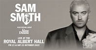 Sam Smith | Royal Albert Hall