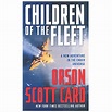 Children of the Fleet: A New Adventure In The Ender Universe By Orson ...