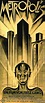 Metropolis, by Heinz Schulz-Neudamm, 1927 | Art deco posters ...