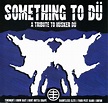 Various Artists — Something To Dü 7" EP