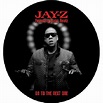 Jay-Z - On To The Next One Vinylism