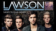 เพลงสากลแปลไทย #16# Learn to love again : LAWSON (Lyrics) - YouTube