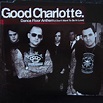 Good Charlotte - Dance Floor Anthem (I Don't Want To Be In Love) (2007 ...